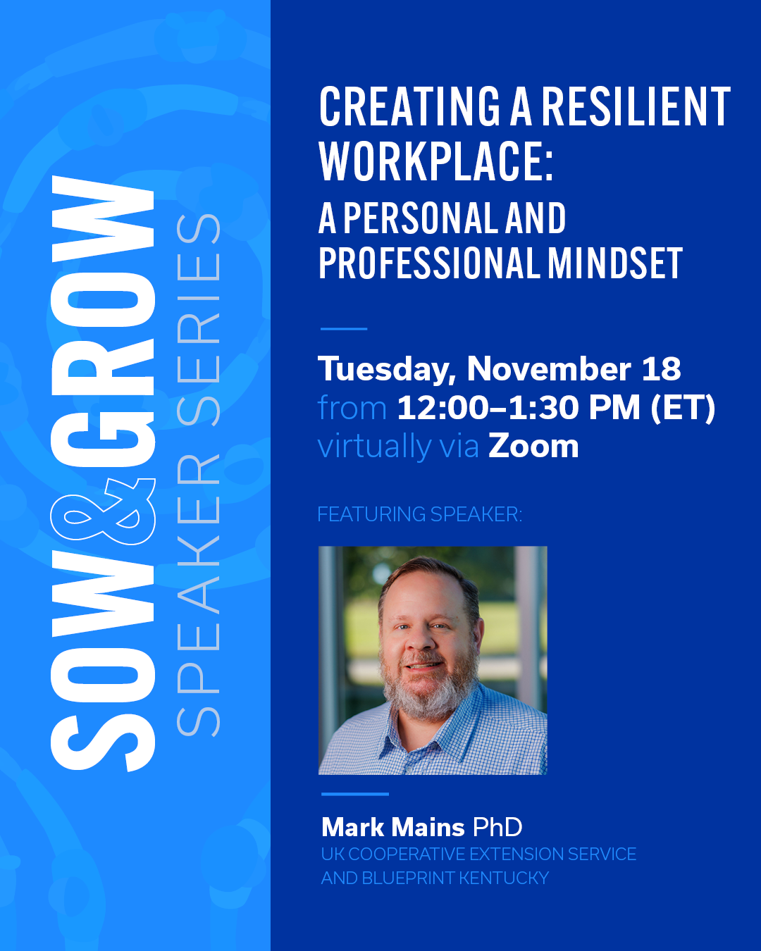 Blue background with Sow and Grow Speaker Series text